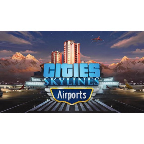 Cities: Skylines - Airports (PC) klíč Steam Cities: Skylines - Airports (PC) klíč Steam